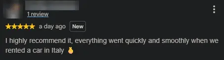 Autorentwiz customer Google review: everything went quickly and smoothly when renting a car in Italy, identity hidden